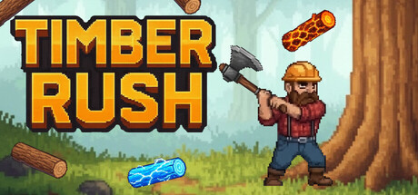 伐木狂潮/Timber Rush-集游星START游戏仓库-免费单机游戏下载