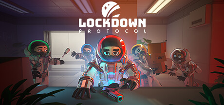 封锁协议/LOCKDOWN Protocol-集游星START游戏仓库-免费单机游戏下载
