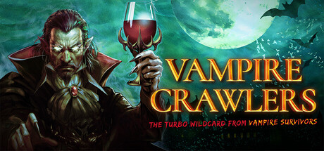 吸血鬼爬行者屠戮地牢的吸血鬼幸存者/Vampire Crawlers: The Turbo Wildcard from Vampire Survivors-集游星START游戏仓库-免费单机游戏下载