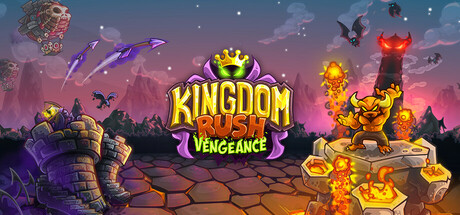 王国保卫战复仇/Kingdom Rush Vengeance - Tower Defense-集游星START游戏仓库-免费单机游戏下载