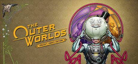 天外世界太空人之选/The Outer Worlds: Spacer's Choice Edition-集游星START游戏仓库-免费单机游戏下载