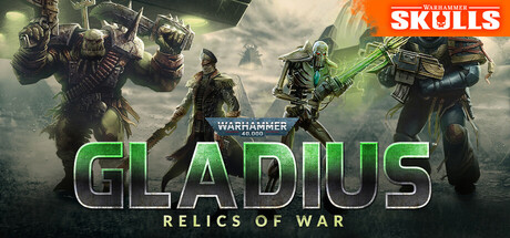 战锤40K格雷迪厄斯遗迹之战/Warhammer 40,000: Gladius - Relics of War-集游星START游戏仓库-免费单机游戏下载