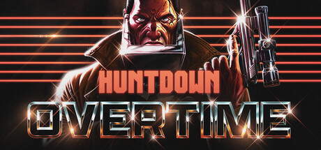 暴徒猎手加班/HUNTDOWN: OVERTIME-集游星START游戏仓库-免费单机游戏下载