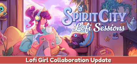 精神城市洛菲会议/Spirit City: Lofi Sessions-集游星START游戏仓库-免费单机游戏下载