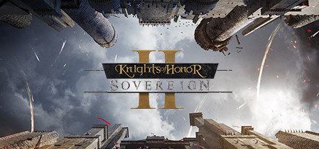 荣誉骑士2君主/Knights of Honor II: Sovereign-集游星START游戏仓库-免费单机游戏下载