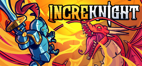 不可思议骑士/增量骑士/IncreKnight-集游星START游戏仓库-免费单机游戏下载