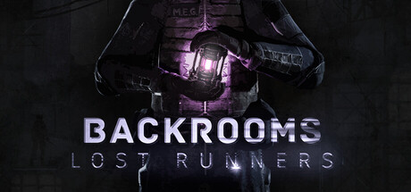 后室失落行者/Backrooms Lost Runners-集游星START游戏仓库-免费单机游戏下载