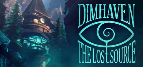 暗港失落之源/Dimhaven - The Lost Source-集游星START游戏仓库-免费单机游戏下载
