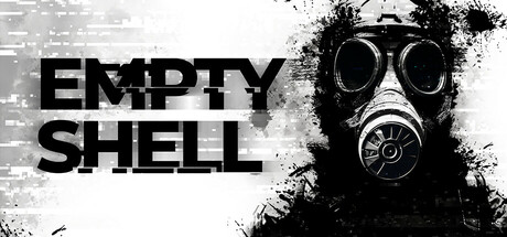 空壳/EMPTY SHELL-集游星START游戏仓库-免费单机游戏下载