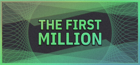 第一个100万/The First Million-集游星START游戏仓库-免费单机游戏下载