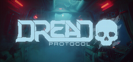 惧灭协议/Dread Protocol-集游星START游戏仓库-免费单机游戏下载
