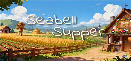 海铃镇今天的饭/Seabell Supper-集游星START游戏仓库-免费单机游戏下载