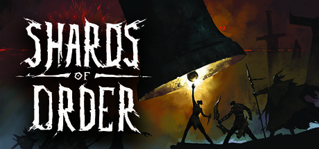 秩序碎片/Shards of Order-集游星START游戏仓库-免费单机游戏下载