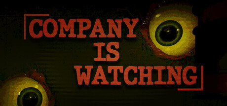 公司正在监视你/The company is watching-集游星START游戏仓库-免费单机游戏下载