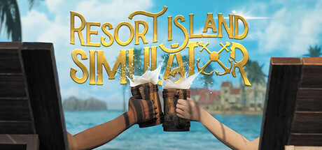 度假岛模拟器/Resort Island Simulator -集游星START游戏仓库-免费单机游戏下载
