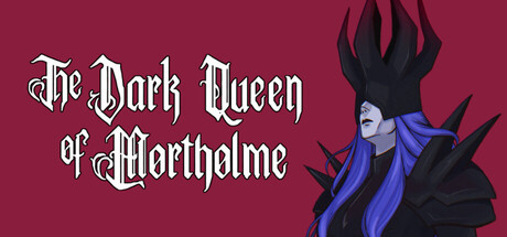 莫索尔姆的黑暗女王/The Dark Queen of Mortholme-集游星START游戏仓库-免费单机游戏下载