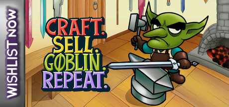 打造售卖哥布林循环/Craft. Sell. Goblin. Repeat-集游星START游戏仓库-免费单机游戏下载